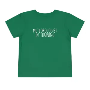 Meteorologist in Training Toddler Tee